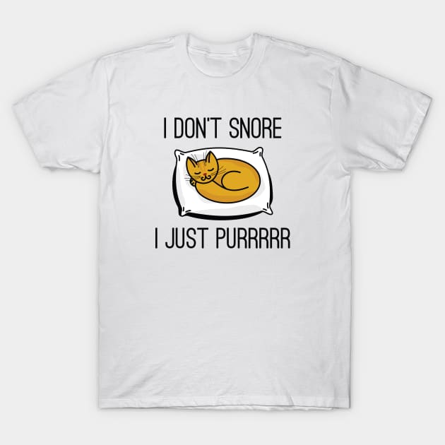 I Don't Snore T-Shirt by VectorPlanet